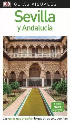GUIA VISUAL SEVILLA Y ANDALUCIA 2018