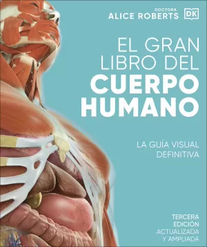 EL GRAN LIBRO DEL CUERPO HUMANO. EDICION ACTUALIZADA Y AMPLIADA
