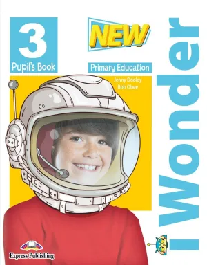 NEW I WONDER LEVEL 3 PUPIL'S BOOK