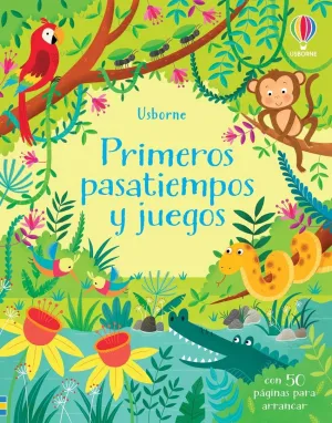 PRIMEROS PASATIEMPOS Y JUEGOS