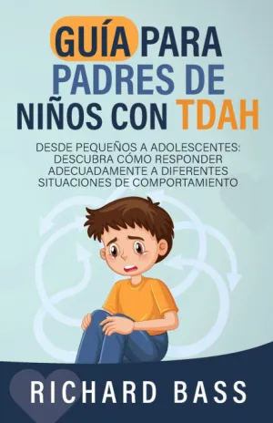 GUÍA PARA PADRES DE NIÑOS CON TDAH