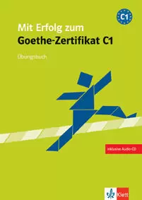 MIT ERFOLG ZUM GOETHE-ZERTIFICAT - NIVEL C1 - CUADERNO DE EJERCICIOS + CD