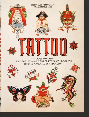 TATTOO. 1730S-1970S. HENK SCHIFFMACHER'S PRIVATE COLLECTION. 40TH