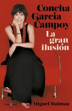 CONCHA GARCÍA CAMPOY, LA GRAN ILUSIÓN