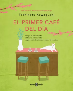 EL PRIMER CAFE DEL DIA (ANTES DE QUE SE ENFRIE EL CAFE 3)