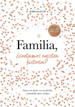 FAMILIA, ¿CONTAMOS NUESTRA HISTORIA?