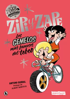 ZIPI Y ZAPE. LOS GEMELOS MAS FAMOSOS DEL TEBEO