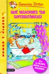 QUE VACACIONES TAN SUPERRATONICAS