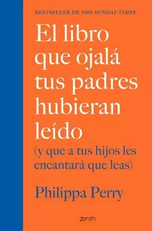 EL LIBRO QUE OJALÁ TUS PADRES HUBIERAN LEÍDO