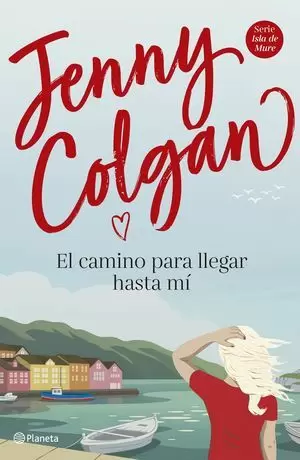 EL CAMINO PARA LLEGAR HASTA MÍ