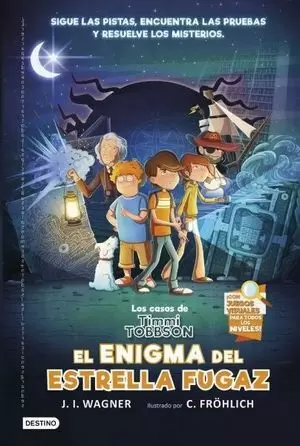 LOS CASOS DE TIMMI TOBBSON 1: EL ENIGMA DEL ESTRELLA FUGAZ