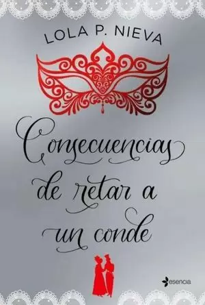 CONSECUENCIAS DE RETAR A UN CONDE