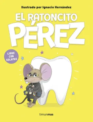 EL RATONCITO PÉREZ. LIBRO CON SOLAPAS
