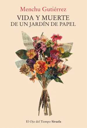 VIDA Y MUERTE DE UN JARDIN DE PAPEL
