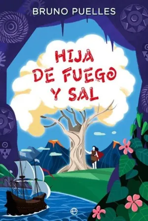 HIJA DE FUEGO Y SAL