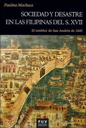 SOCIEDAD Y DESASTRE EN LQAS FILIPINAS DEL SIGLO XVII