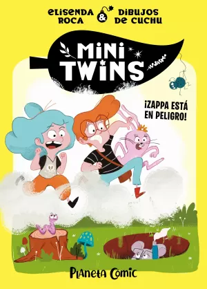 MINITWINS Nº 02 IZAPPA ESTA EN PELIGRO!