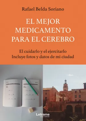 EL MEJOR MEDICAMENTO PARA EL CEREBRO
