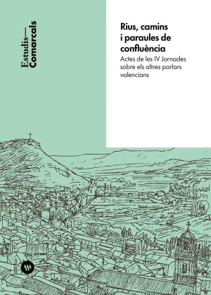 RIUS, CAMINS I PARAULES DE CONFLUÈNCIA