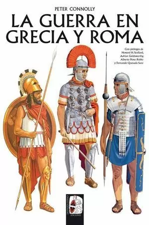 LA GUERRA EN GRECIA Y ROMA (RÚSTICA)
