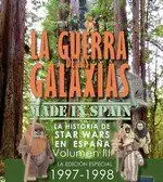 GUERRA DE LAS GALAXIAS MADE IN SPAIN, 3