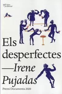 DESPERFECTES, ELS