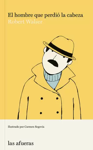 EL HOMBRE QUE PERDIÓ LA CABEZA