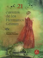 21 CUENTOS DE LOS HERMANOS GRIMM 2 EDICION