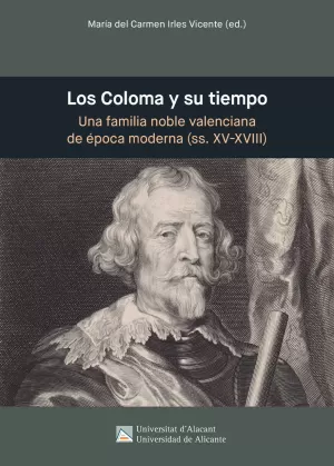 LOS COLOMA Y SU TIEMPO