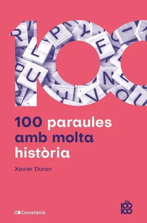 100 PARAULES AMB MOLTA HISTORIA