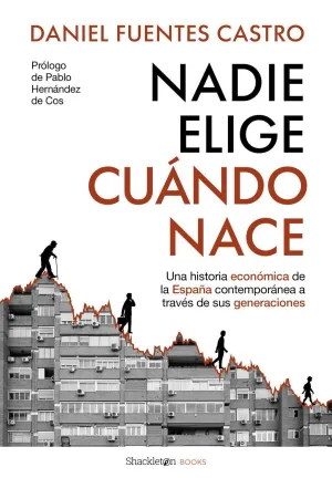 NADIE ELIGE CUÁNDO NACE