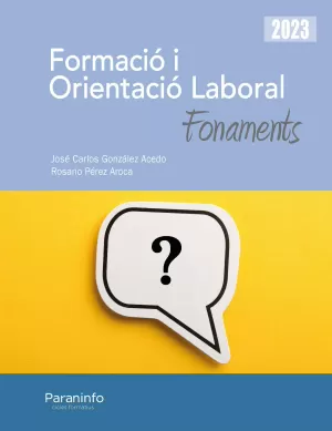 FORMACIÓ I ORIENTACIÓ LABORAL. FONAMENTS ED. 2023