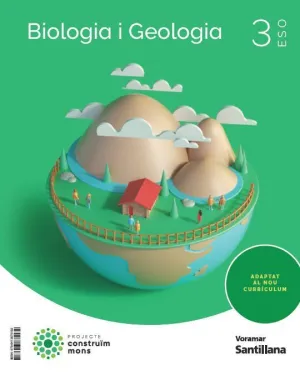 BIOLOGIA I GEOLOGIA 3 ESO CONSTRUIM MONS