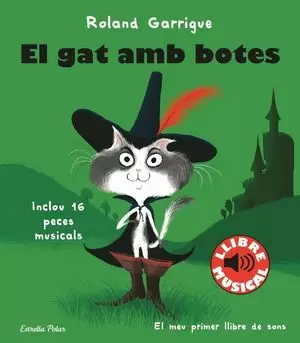 EL GAT AMB BOTES. LLIBRE MUSICAL