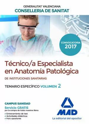 TÉCNICO/A ESPECIALISTA EN ANATOMÍA PATOLÓGICA, DE INSTITUCIONES SANITA