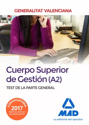 TEST GENERAL CUERPO SUPERIOR DE GESTION A2