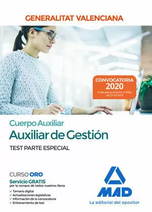 CUERPO AUXILIAR DE LA GENERALITAT VALENCIANA (ESCALA AUXILIAR DE GESTION). TEST