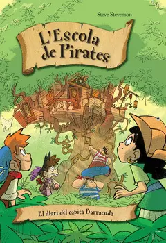 L´ESCOLA DE PIRATES. EL DIARI DEL CAPITA BARRACUDA