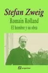 ROMAIN ROLLAND - EL HOMBRE Y SU OBRA