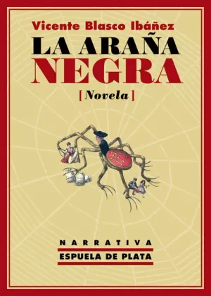 LA ARAÑA NEGRA NOVELA