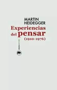 EXPERIENCIAS DEL PENSAR 1910-1976