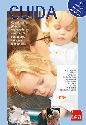 CUIDA, CUESTIONARIO PARA LA EVALUACIÓN DE ADOPTANTES, CUIDADORES, TUTORES Y MEDI