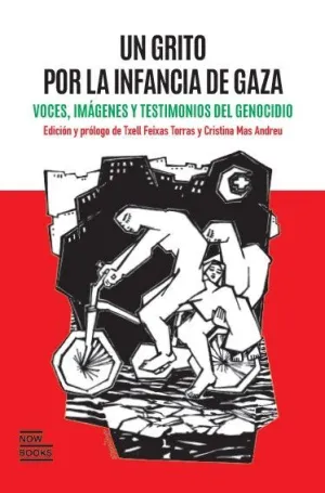 UN GRITO POR LA INFANCIA DE GAZA. (PRE-VENTA. PRÓXIMA PUBLICACIÓN 25 NOVIEMBRE)