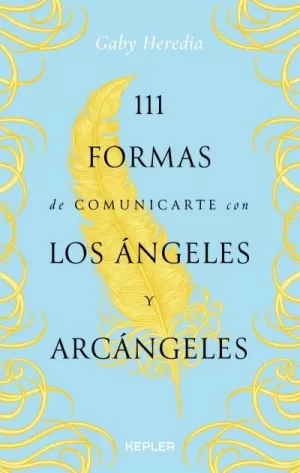 111 FORMAS DE COMUNICARTE CON LOS ANGELES Y ARCANGELES