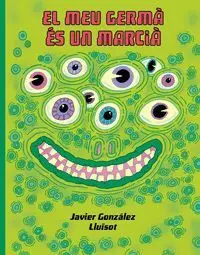 EL MEU GERMA ES UN MARCIA