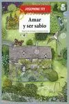 AMAR Y SER SABIO
