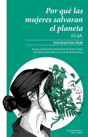¿POR QUÉ LAS MUJERES SALVARÁN EL PLANETA?