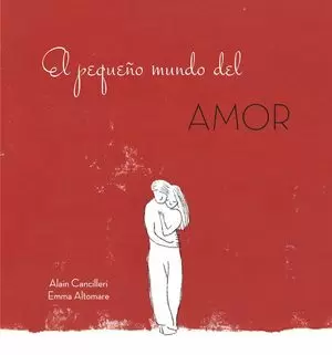 EL PEQUEÑO MUNDO DEL AMOR