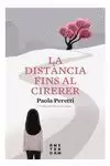 LA DISTANCIA FINS AL CIRERER