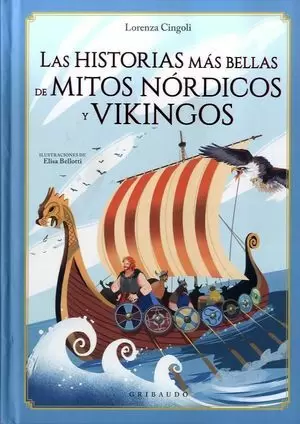 HISTORIAS MÁS BELLAS DE MITOS NÓRDICOS Y VIKINGOS, LAS